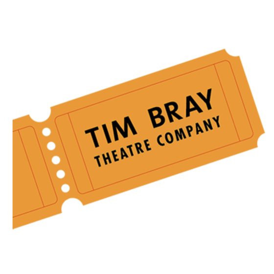 Tim Bray Theatre Company